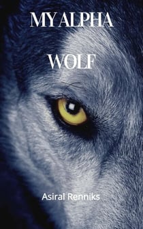 My Alpha Wolf