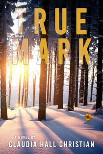True Mark, an Alex the Fey Thriller - Alex the Fey thrillers, #9