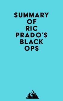 Summary of Ric Prado's Black Ops