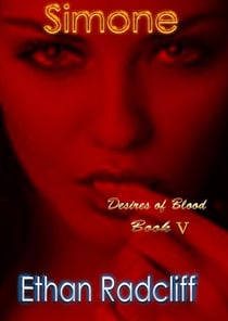 Simone - Desires of Blood, #5