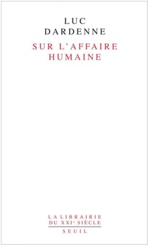 Sur l'affaire humaine