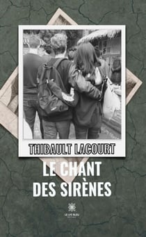 Le chant des sirènes - Roman