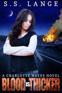 Blood is Thicker - A Charlotte Hayes Novel, #2