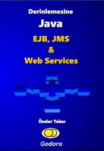 Derinlemesine Java - EJB, JMS ve Web Services