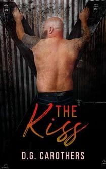 The Kiss - Kink Files, #1