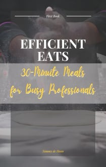 30-Minute Meals - Easy Meals, #1