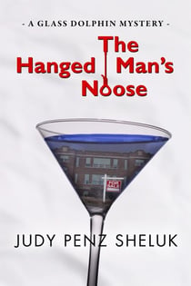 The Hanged Man's Noose - A Glass Dolphin Mystery, #1
