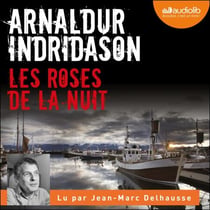 Les Roses de la nuit - Les Enquêtes d'Erlendur Sveinsson, 2