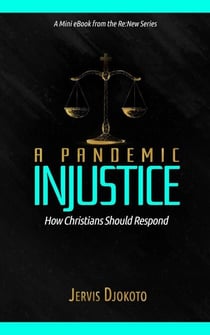 A Pandemic Injustice - Re:New