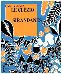 Sirandanes - Suivies de Petit lexique de la langue créole et des oiseaux