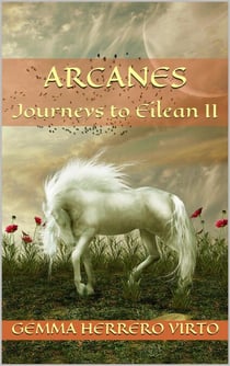 Arcanes - Journeys to Eilean, #2