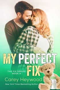 My Perfect Fix - The Fix Series, #4