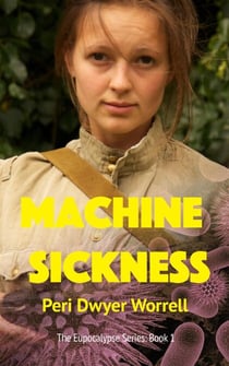 Machine Sickness - Eupocalypse, #1
