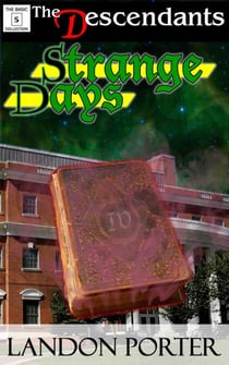 Strange Days - The Descendants Basic Collection, #5