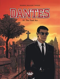 Dantes - Volume 10 - The Final Act - The Final Act