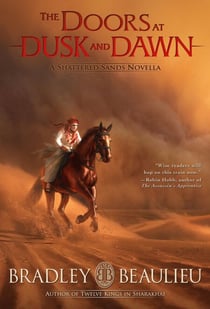 The Doors at Dusk and Dawn - The Song of the Shattered Sands