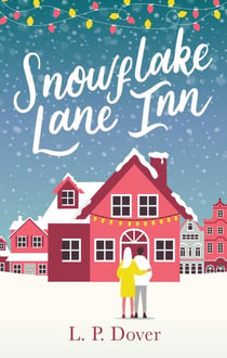 Snowflake Lane Inn - the perfect feel good Christmas read