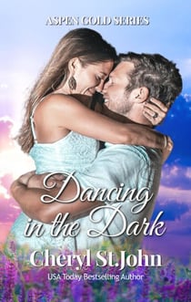 Dancing in the Dark - Aspen Gold Series, #1