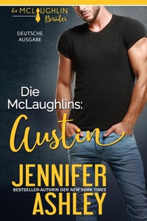 Die McLaughlins: Austin - Die McLaughlin Brüder, #3