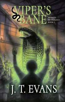 Viper’s Bane - Modern Mythology, #2