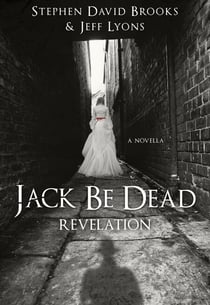 Jack Be Dead: Revelation - Jack Be Dead, #1