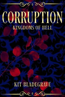 Corruption - Kingdoms of Hell, #4