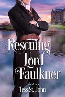 Rescuing Lord Faulkner - Regency Redemption, #4