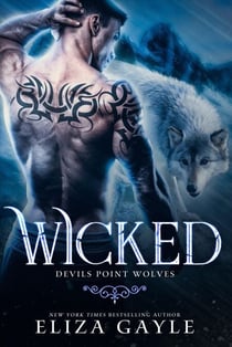 Wicked - Devils Point Wolves, #2