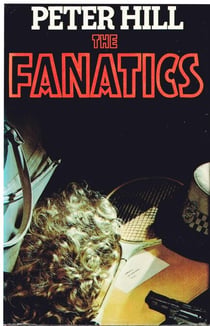 The Fanatics - The Commander Allan Dice Books, #1