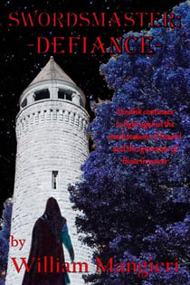 Swordsmaster: Defiance - Swordsmaster, #3