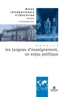Les langues d'enseignement, un enjeu politique -  Revue internationale d'éducation Sèvres 70 - Ebook