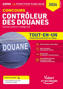 Concours Contrôleur des douanes - Catégorie B - Tout-en-un Branches opérations commerciales, surveillance et administration générale - DGDDI - Concours 2026