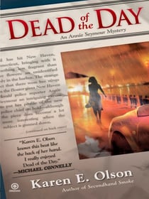 Dead of the Day - An Annie Seymour Mystery