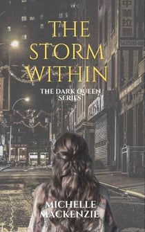 The Storm Within - The Dark Queen, #1.2