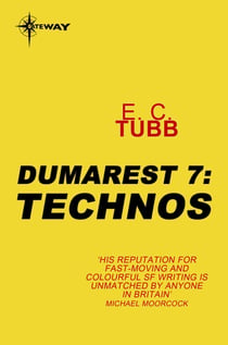 Technos - The Dumarest Saga Book 7
