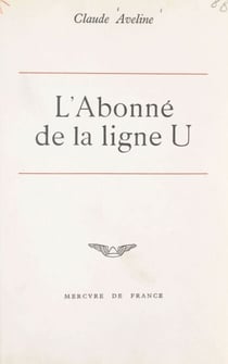 L'abonné de la ligne U