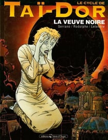 Le Cycle de Taï-Dor - Tome 04 - La veuve noire I