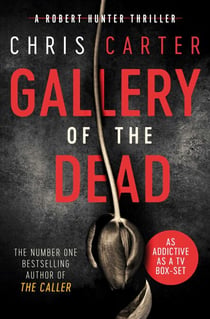 Gallery of the Dead - the CHILLING thriller from the Sunday Times bestselling author