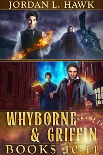 Whyborne & Griffin, Books 10-11 - Whyborne & Griffin Box Sets, #4