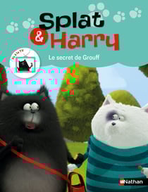 Splat &amp; Harry : Le secret de Grouff - Dès 4 ans
