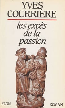 Les Excès de la passion