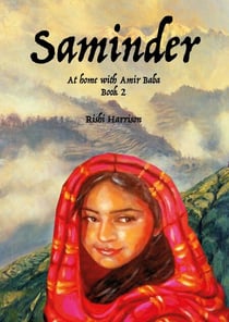 Saminder - At home with Amir Baba - Book 2 - Saminder - An Indian Childhood, #2