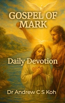 Daily Devotion Gospel of Mark - Gospels and Act, #2