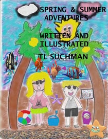 Spring and Summer Adventures