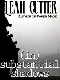 (In)Substantial Shadows