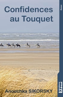 Confidences au Touquet - Tranches de vie