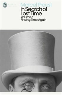 In Search of Lost Time: Volume 6 - Finding Time Again