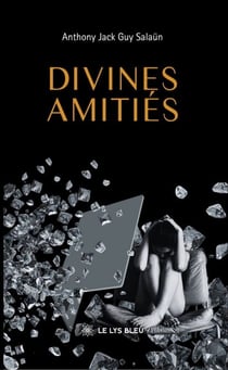 Divines amitiés