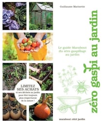 Le guide Marabout du zéro gaspi au jardin
