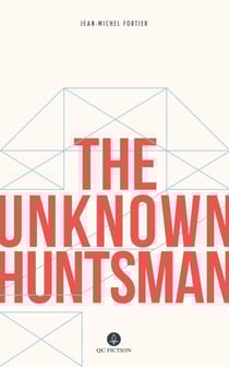 The Unknown Huntsman